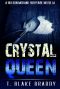 [Rolson McKane 0.50] • Crystal Queen